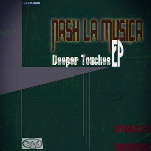 Deeper Touches EP