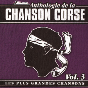 Anthologie de la chanson Corse-Vol.3