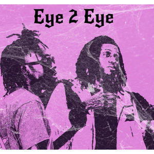 Eye 2 Eye (feat. CheQ) (Explicit)