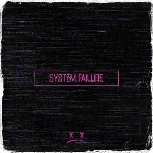 System Failure (feat. Dayne The Gr8) [Explicit]