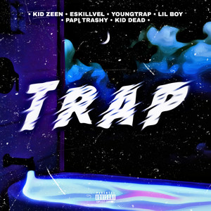 Trap (Explicit)