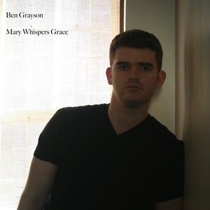 Mary Whispers Grace (Explicit)