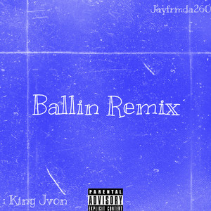 Ballin Pt2 (Explicit)