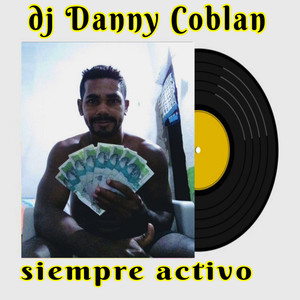 Siempre Activo (Explicit)