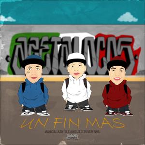 UN FIN MAS (feat. Anguz Azn, Toser & BOKCAL AZN)