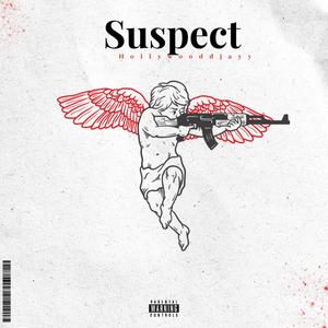 Suspect (Explicit)