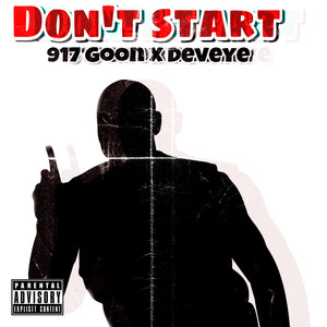 Dont Start (Explicit)