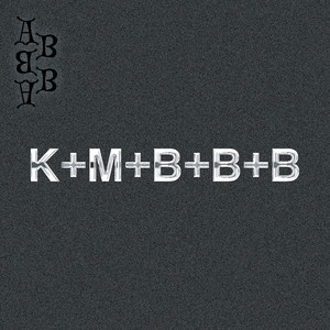 K+M+B+B+B