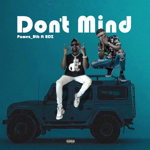 Don't Mind (Explicit)