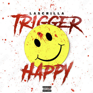 Trigger Happy (Explicit)