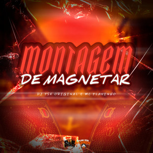 Montagem de Magnetar (Explicit)