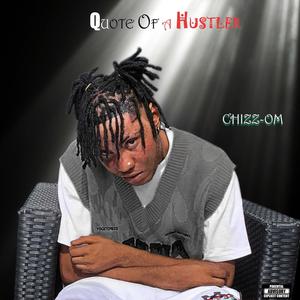 Quote of a hustler (Explicit)