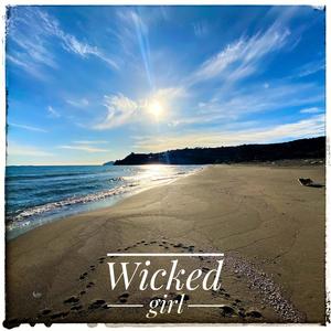 Wicked girl (feat. Enrica Fico Antonioni) [Explicit]