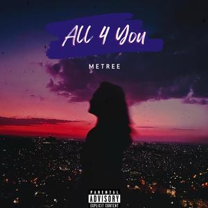 All 4 You (Explicit)