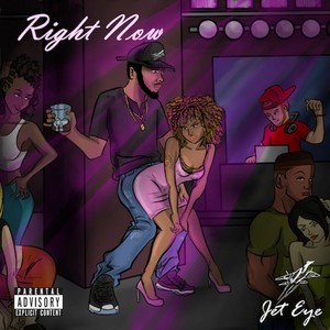 Right Now (Explicit)