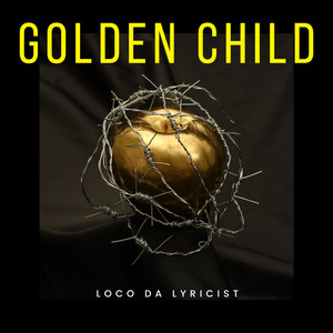 Golden Child (Explicit)