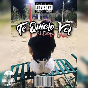 Te Quiero Ver (Explicit)