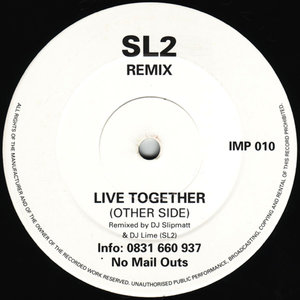 Live Together (Sl2 Remix)