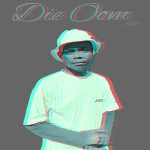 Die Oom EP