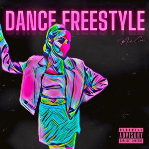 Dance Freestyle (Voice Sample Version) [Explicit]