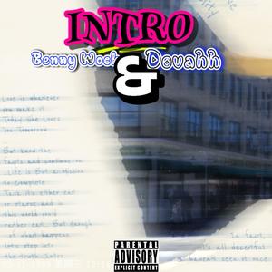 Intro (feat. Benny Wock) (Explicit)