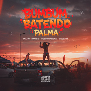 Bumbum Batendo Palma (Explicit)