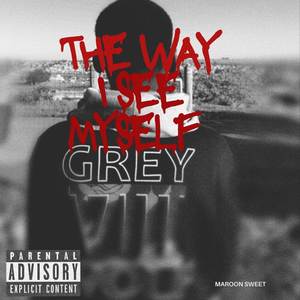 The Way I See Myself (Explicit)