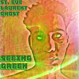 Seeing Green (Explicit)
