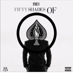 Fifty Shades of Spades (Explicit)