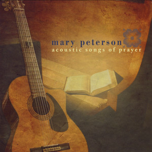 Acoustic Songs of Prayer