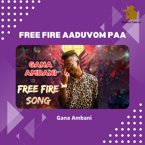 Free Fire Aaduvom Paa