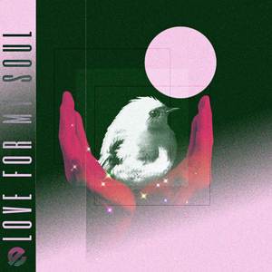 love for my soul