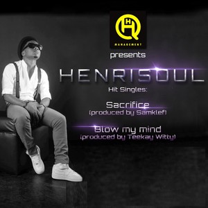 Henrisoul - Blow My Mind
