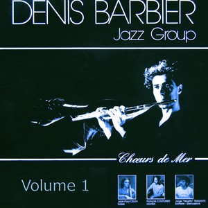 Denis Barbier Jazz Group (Jazz'n'Flute)