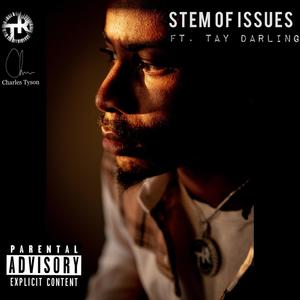 STEM OF ISSUES (Explicit)