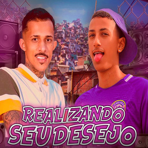 Realizando Seu Desejo (feat. MC KAIO) (Brega Funk) [Explicit]