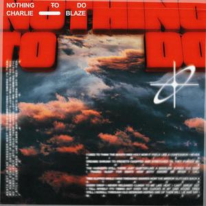 Nothing To Do (Explicit)