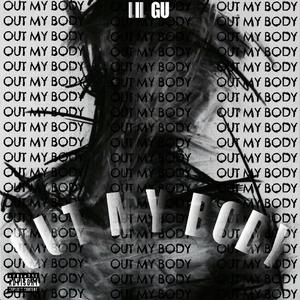 Out My Body (Explicit)