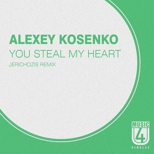 You Steal My Heart (Jerichozis Remix)