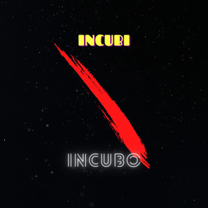 Incubi