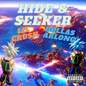 Hide & Seeker (feat. Lil Crush) [Explicit]