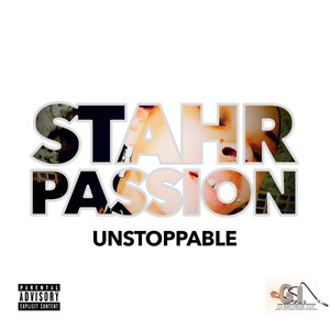 Unstoppable (Explicit)