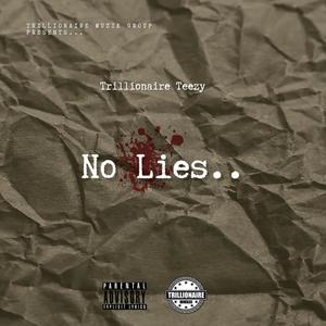 No Lies (Explicit)