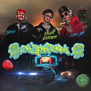 OH YEAH BABY (feat. Zama & Kubo BP) (Explicit)