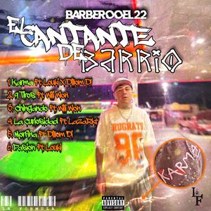 El Cantante De Barrio (Explicit)