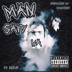 Man Said "NA" (feat. Keelo) [Explicit]