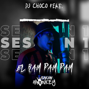 El Ram Pam Pam (Explicit)