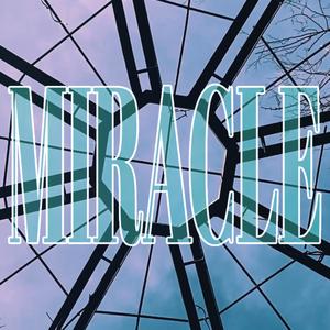 Miracle