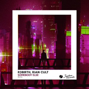 Somebody Else (Original Mix)