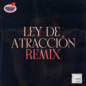 Ley De Atracción (Remix)